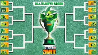 🌻🌻TOURNAMENTS  of power ALL PLANTS GREEN🌻🌻Who Will Win? - ATTACK ZOMBIE