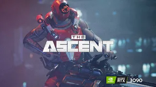 The Ascent - Nvidia RTX 3090 Test - 1440p