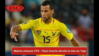Journée FIFA Togo/Niger et Togo/Libye : Paulo Duarte dévoile sa liste