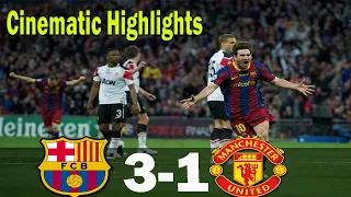 Cinematic Highlights |Barcelona Destroy Manchester United | 3-1 | UCL Final 2011