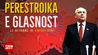 Perestroika e Glasnost: le riforme di Gorbachev in URSS