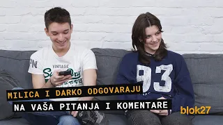 BLOK 27 | Milica i Darko odgovaraju na komentare publike