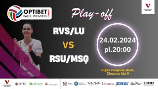 Optibet BL play-off: RVS/LU vs RSU/MSĢ