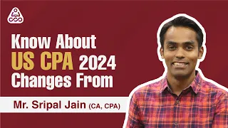 All You Need To Know About CPA Changes 2024 | CPA Eligibility | Exam Fee | CPA Course Details