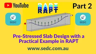 Pre-stressed Slab Design with a Practical Example in RAPT - Part 2