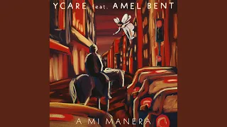 A Mi Manera (feat. Amel Bent) (Edit)