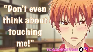 "You W-WHAT?!" A Kyo Sohma x Listener Roleplay Spicy Ver