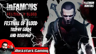 inFAMOUS Festival of Blood Trophy Guide (100% Trophy Completion) | PLATINUM HUNTERS NG+