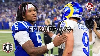 Episode 423 | Colts/Rams Recap + Dissecting Anthony Richardson's Performance