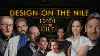 Design on the Nile | Death on the Nile | Behind the scenes | Featurette