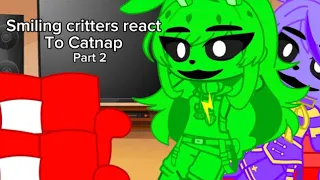 Smiling critters react to catnap 2/10||Gachaprincessrose2ndaccount||