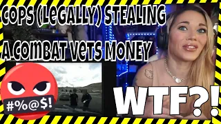 First time reaction | cops stealing combat vets cash! | make it go viral