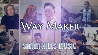 [Remastered] Way Maker - Samm Hills Music - Virtual Worship Song (Virtual Choir) 길을 만드시는 주