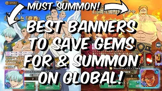 Best Banners To Save Gems For & Summon On Global! - Full Guide - Seven Deadly Sins: Grand Cross