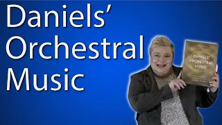 Daniels' Orchestral Music // Book Review and How-To