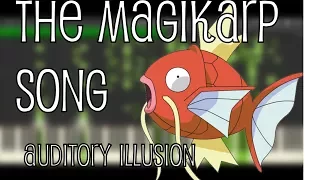 The Magikarp Song | Auditory Illusion