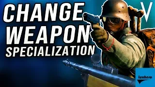 Battlefield V - How to Change Weapon Specialization