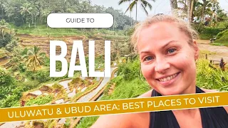 The Complete Travel Guide Bali | Uluwatu & Ubud Area | Tirta Empul Temple & Tegalalang Rice Terrace