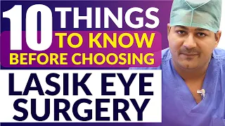 10 जरुरी बाते - लेसिक लेजर से पहले ।10 Frequently Asked Questions about LASIK Laser Eye Surgery