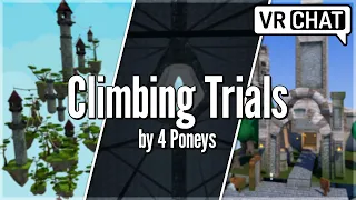 Tackling VRChat's Climbing Trials!