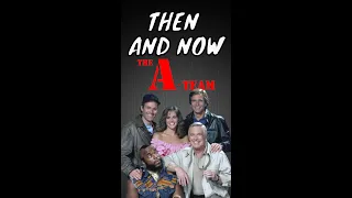 The A-Team Then and Now 😲 #shorts