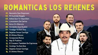 Los Rehenes Mix Exitos 2024 ~ Colección de Éxitos Románticos ~ Lo Mejor de Los Rehenes