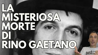 LA MISTERIOSA M0RT3 DI RINO GAETANO