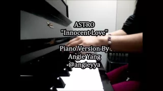 아스트로 (ASTRO) - 풋사랑 / Innocent Love (piano Cover)