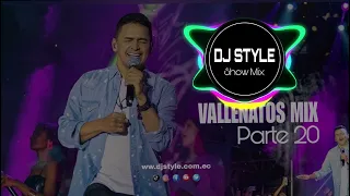 Vallenatos Romanticos Mix Parte 20 - No Te Olvidare 2024 Dj STYLE