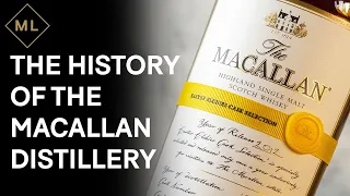 The Complete History of the Macallan Distillery 1824-2022 #macallan #whisky #history