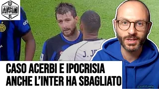 Che cosa ha detto Acerbi a Juan Jesus? Anche l'Inter ha sbagliato. Oltre il perbenismo ||| Avsim