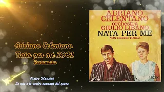 Adriano Celentano - Nata per me 1961