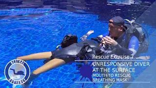 PADI Rescue Diver Course Skill: Unresponsive Diver at the Surface: Mouth to Rescue Breathing Mask