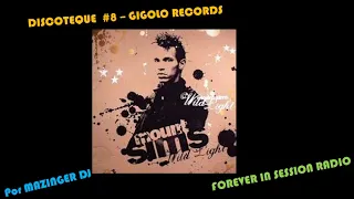 DISCOTEQUE #8 Especial Gigolo Records