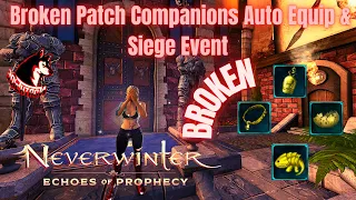 Neverwinter Mod 21 - BROKEN Patch Companions Auto Equip Bugs Siege Of Neverwinter 2021 Northside