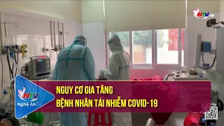 Nguy cơ gia tăng bệnh nhân tái nhiễm Covid-19