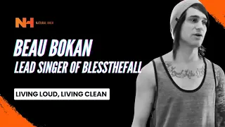 Beau Bokan, singer for band blessthefall, talks drugs with Natural High