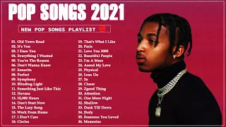 Latest English Songs 2021 🍈 Pop Hits 2021 New Popular Songs 🍈 Top 100 English Songs Playlist 2021