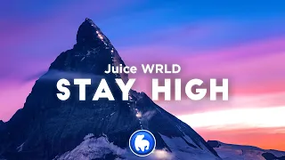Juice WRLD - Stay High (Clean - Lyrics)