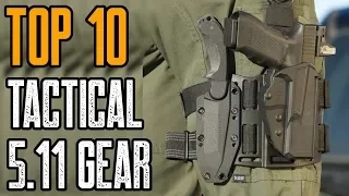 TOP 10 BEST 5.11 TACTICAL GEAR 2019