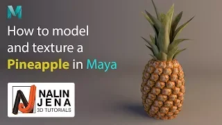 Modeling, Texturing & Lighting a Pineapple fruit in Maya