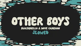 Marshmello & Dove Cameron - Other Boys (slowed + reverb + lyrics)