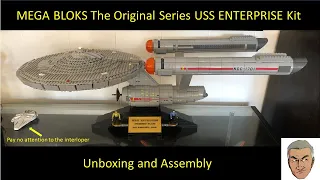 Mega Bloks TOS Enterprise Unboxing and Assembly