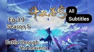 [Doupo Cangqiong]Battle Through the Heavens Season 5 Episode 19💥MULTI SUB 1080p | Enjoy!