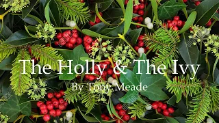 Tony Meade - The Holly & The Ivy (Official Lyric Video)