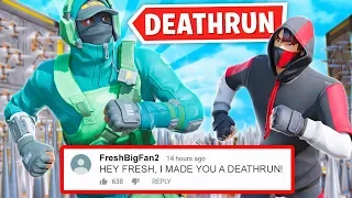 so my fans made me a deathrun...