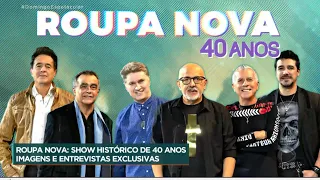 Roupa Nova faz show para comemorar 40 anos de carreira.