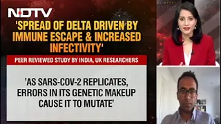 Delta Variant: Peer-Reviewed Study By India, UK Researchers