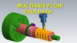 Mastercam Multiaxis Tutorial: Flow Multiaxis Toolpath - Part 2 of 2