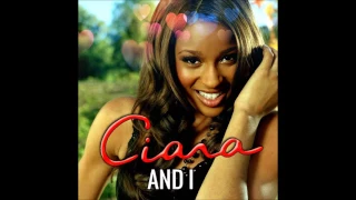 Ciara - And I (Audio)